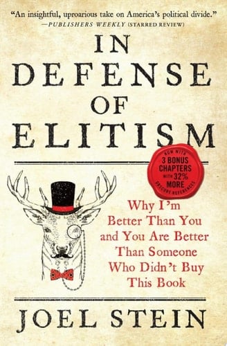 In Defense of Elitism