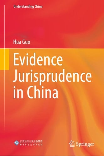 Evidence Jurisprudence in China