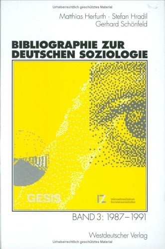 Bibliographie zur deutschen Soziologie Band 1: 1978–1982