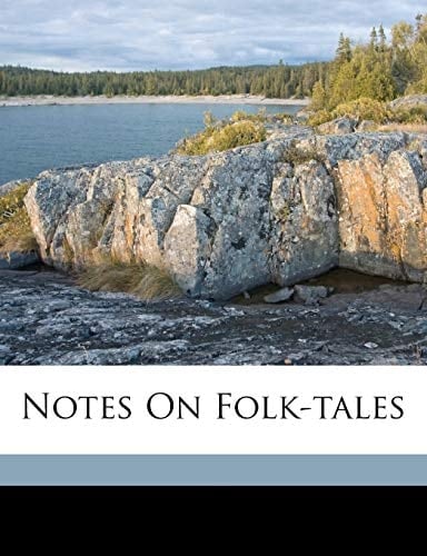Notes on folk-tales