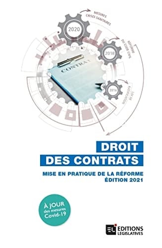 Droit des contrats mise en pratique de la réforme