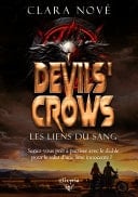 Devils' Crows Les liens du sang