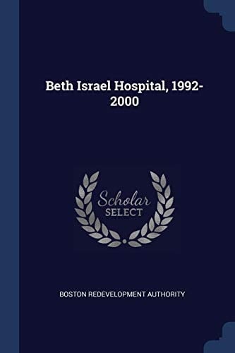 Beth Israel Hospital, 1992-2000