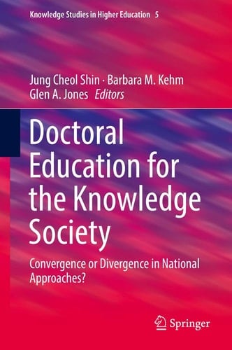 Doctoral Education for the Knowledge Society Convergence or Divergence in National Approaches?