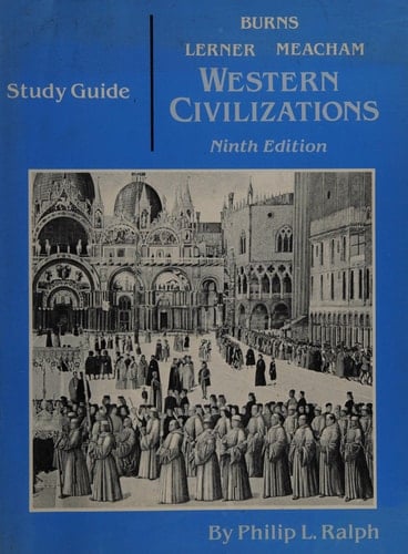 Western Civilizations Their History and Their Culture. ...