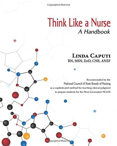 Think Like a Nurse A Handbook
