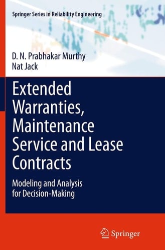 Extended Warranties, Maintenance Service and Lease Contracts Modeling and Analysis for Decision-Making
