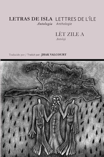 Letras de Isla/Lettres de l’île/ Lèt ZiLe a (Spanish Edition)