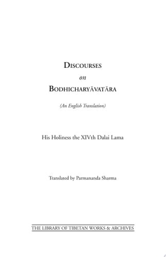 Discourses on Bodhicharyavatara (An English Translation)