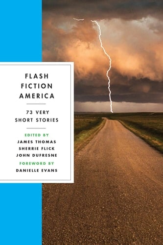 Flash Fiction America 73 Very Short Stories