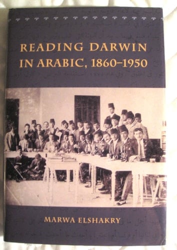 Reading Darwin in Arabic 1860-1950