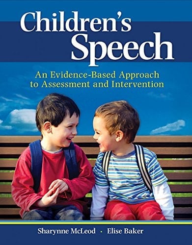 Children's Speech: An Evidence-Based Approach to Assessment and Intervention (2-downloads) (What's New in Communication Sciences & Diaorders)