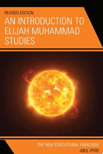 An Introduction to Elijah Muhammad Studies