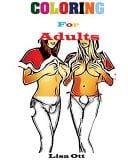 Coloring For Adults Nude Coloring Book (Volume 1)