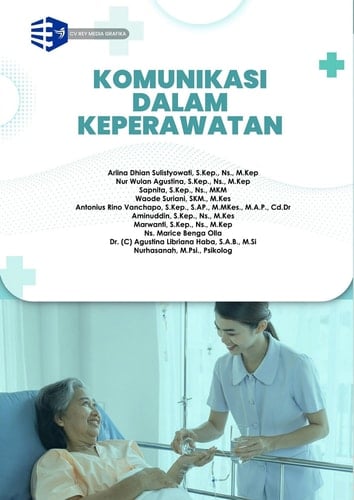KOMUNIKASI DALAM KEPERAWATAN