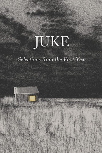 Juke: Selections from the First Year