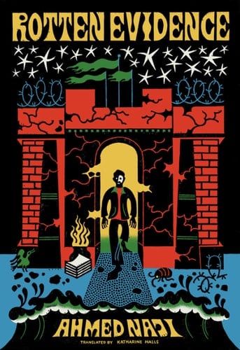 Rotten Evidence Reading and Writing in an Egyptian Prison