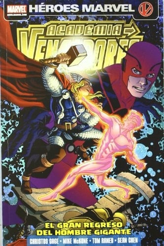 Academia Vengadores: El gran regreso del hombre gigante