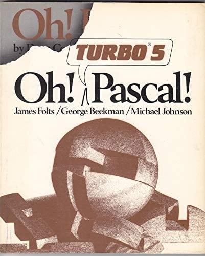 Oh! Turbo 5 Pascal!