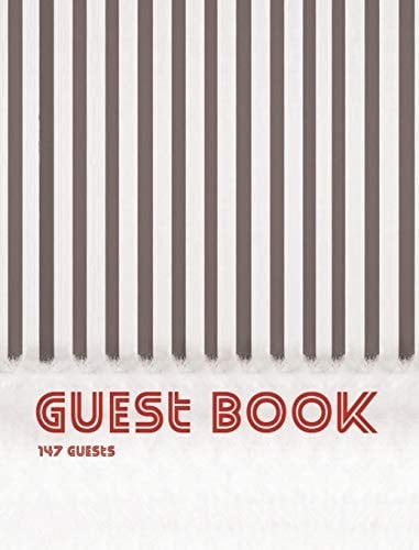 Guest Book, 147 Guests, Blank Write-in Notebook.
