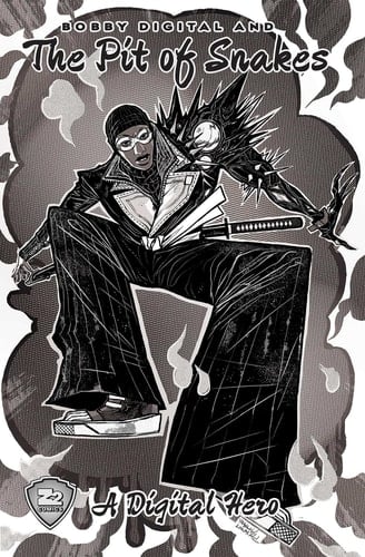 Bobby Digital and The Pit of Snakes Pit of Snakes