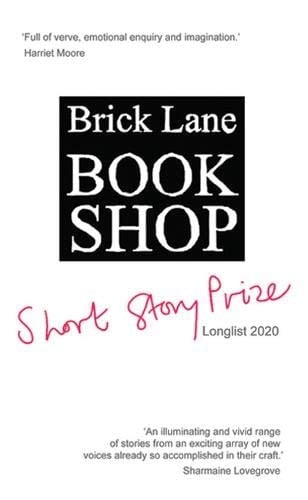 Brick Lane Bookshop Short Story Prize Longlist 2020