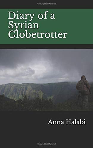Diary of a Syrian Globetrotter