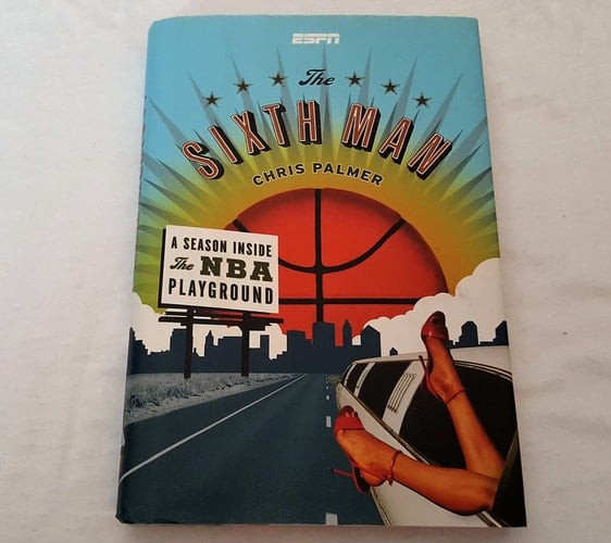 The Sixth Man A Season Inside the NBA Playground