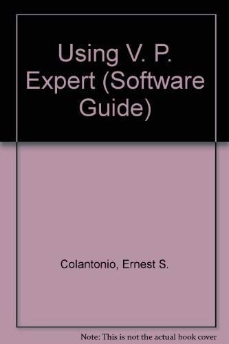Software Guide Using VP-expert