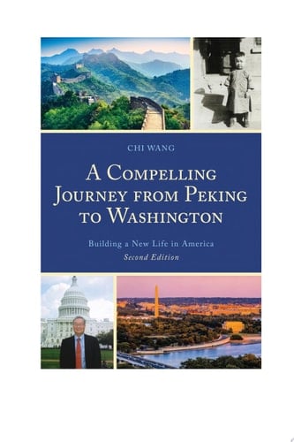 A Compelling Journey from Peking to Washington