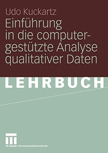 Einführung in die computergestützte Analyse qualitativer Daten