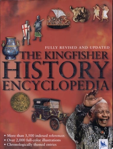 The Kingfisher History Encyclopedia