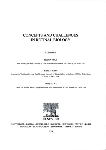 Concepts and Challenges in Retinal Biology