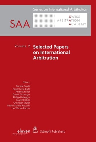 Selected Papers on International Arbitration