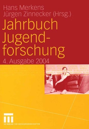Jahrbuch Jugendforschung 4. Ausgabe 2004