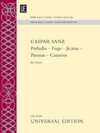 Gaspar Sanz: Preludio – Fugue – Jácaras – Pavanas – Canarios for guitar