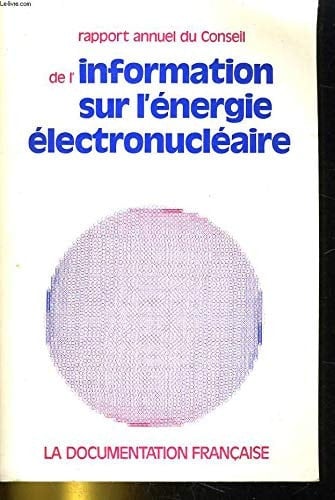 Rapport annuel du Conseil de l'information sur l'énergie électronucléaire