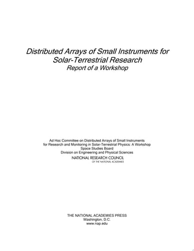 Distributed Arrays of Small Instruments for Solar-Terrestrial Research Report of a Workshop