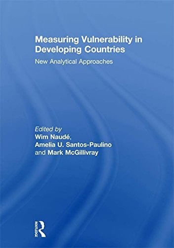 Measuring Vulnerability in Developing Countries: New Analytical Approaches