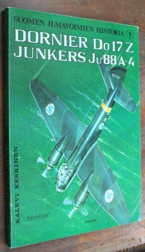 Suomen ilmavoimien historia Dornier Do 17 Z., Junkers Ju 88 A-4