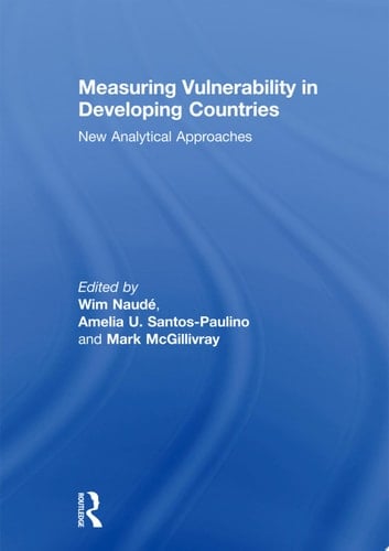 Measuring Vulnerability in Developing Countries New Analytical Approaches