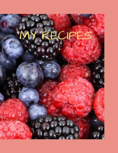MY RECIPES