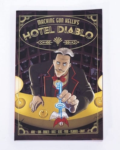 Machine Gun Kelly's Hotel Diablo (Hardcover)