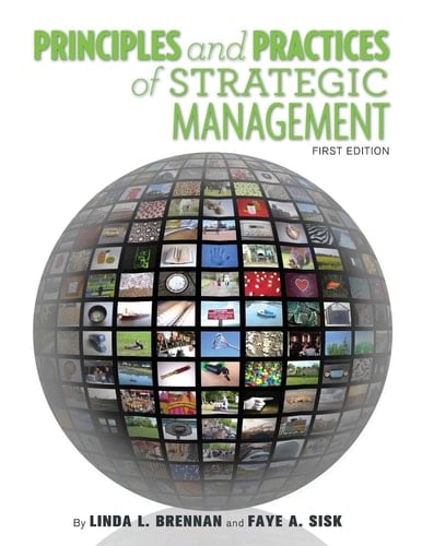 Principles and Practices of Strategic Management