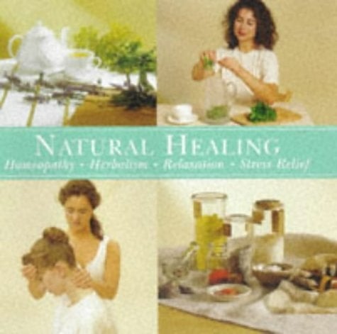 Natural Healing Homeopathy, Herbalism, Relaxation, Stress Relief