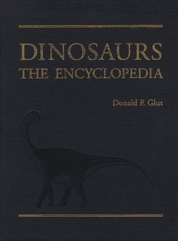 Dinosaurs: The Encyclopedia (Dinosaurs: The Encyclopedia, 1)