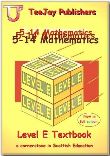 TeeJay 5-14 Maths: Level E