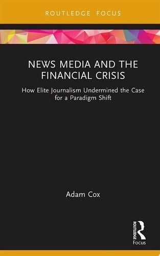 News Media and the Financial Crisis