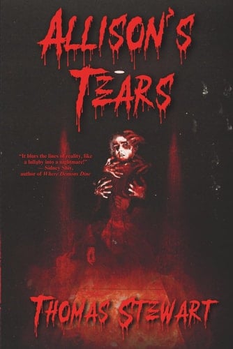 Allison's Tears A Horror Novel