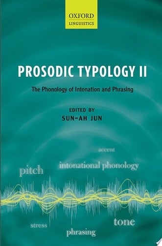 Prosodic Typology II The Phonology of Intonation and Phrasing